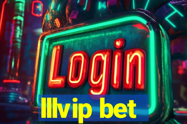 lllvip bet